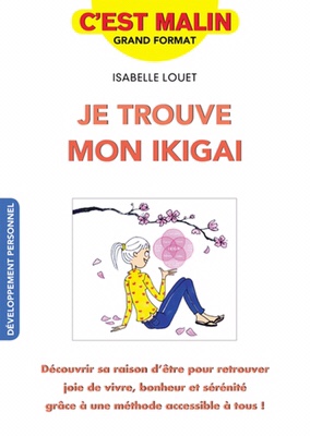 Je trouve mon ikigai