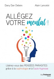 Allégez votre mental