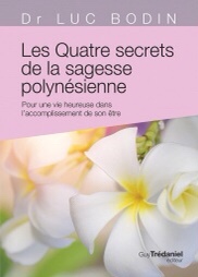 Les quatre secrets de la sagesse polynésienne