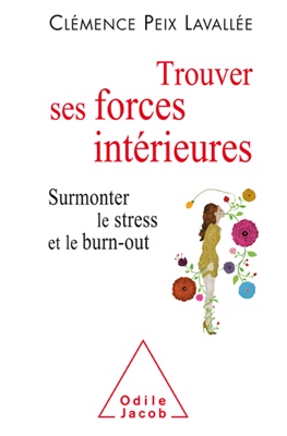 Trouver ses forces intérieures