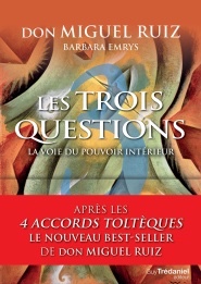 les trois questions