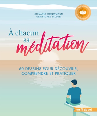 A chacun sa méditation