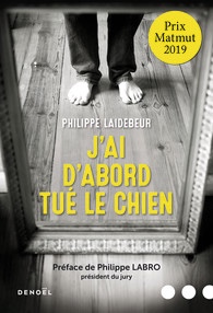 J’ai d’abord tué le chien