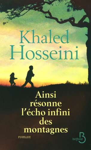 Ainsi résonne l’écho infini des montagnes de Khaled Hosseini