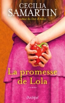 La promesse de Lola de Cecilia Samartin