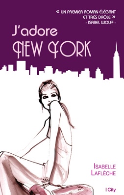 Isabelle Laflèche : J’adore New York