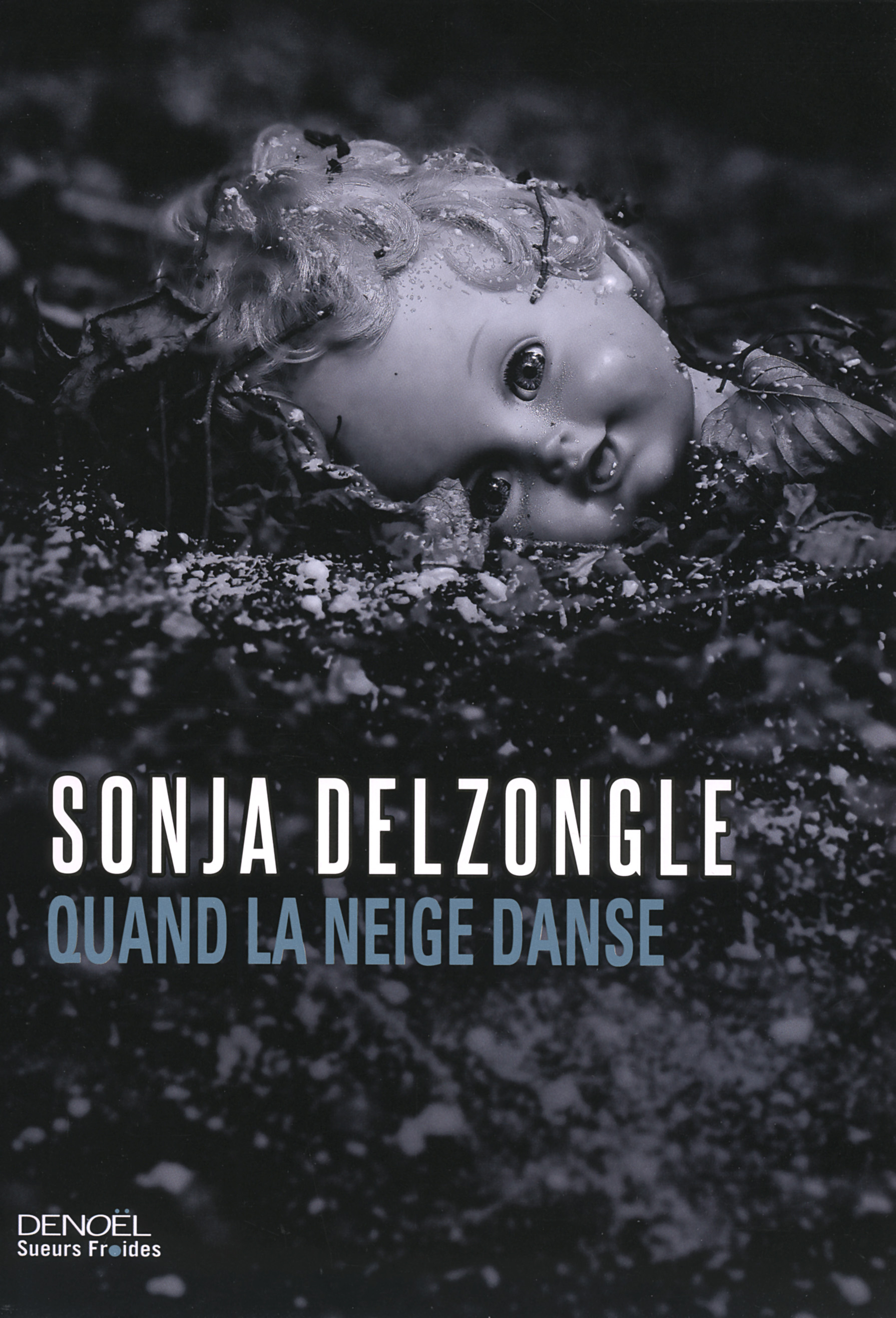 Sonja Delzongle : Quand la neige danse