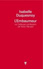 Isabelle Duquesnoy : L’Embaumeur