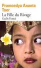 Pramoedya Ananta Toer : La fille du rivage