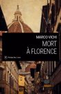 Marco Vichi : Mort à Florence