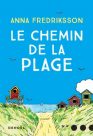 Anna Fredriksson : Le chemin de la plage