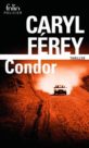 Caryl Férey : Condor