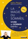 Isalou Regen : La magie du sommeil