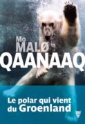 Mo Malo : Qaanaaq