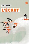 Amy Liptrot : L’écart