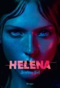 Jérémy Fel : Helena
