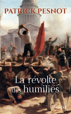 La révolte des humiliés