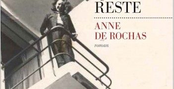 Critique de : La femme qui reste d’Anne De Rochas