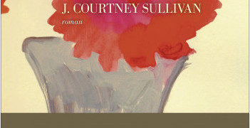 Chronique de : Les affinités sélectives de J. Courtney Sullivan  
