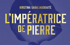 Chronique de : L’impératrice de Pierre tome 1 de Kristina Sabaliauskaitė 